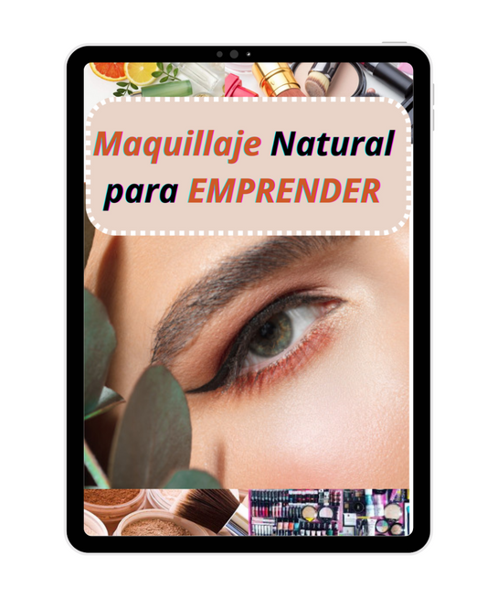 Maquillaje natural para emprender + 8 bonos gratis